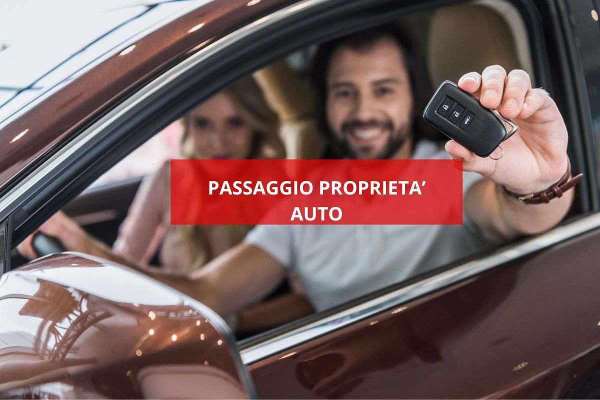 Passaggio proprietà auto documenti