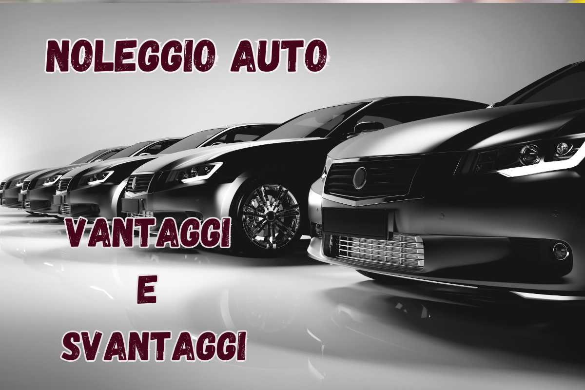 Noleggio auto, i vantaggi