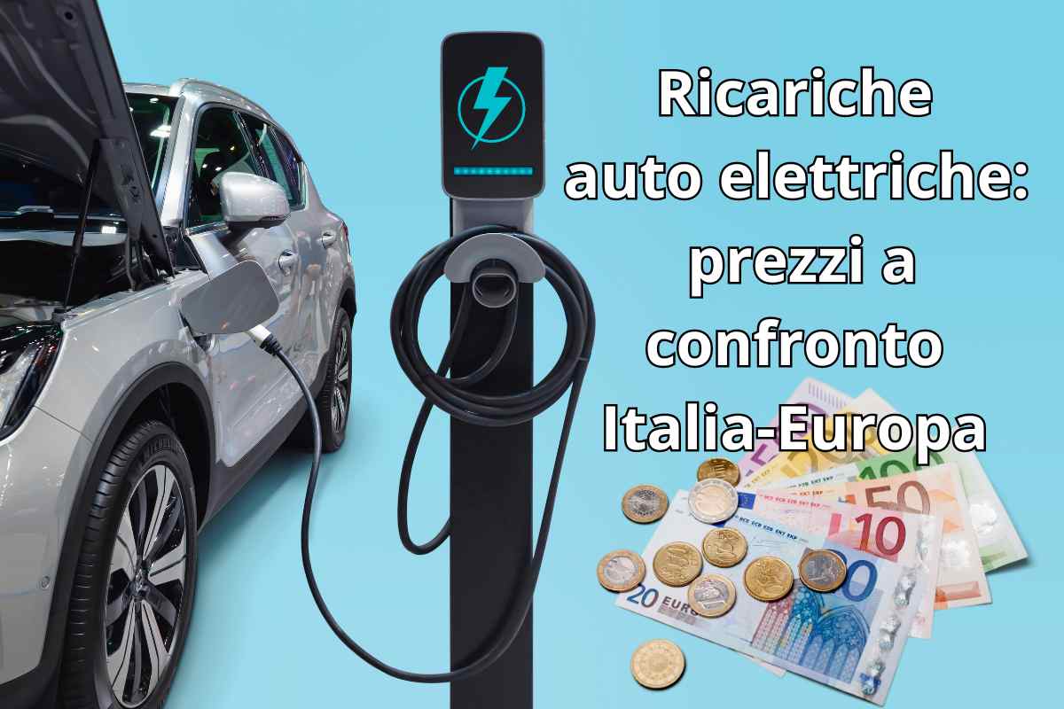 Ricariche auto elettriche prezzi a confronto Italia-Europa